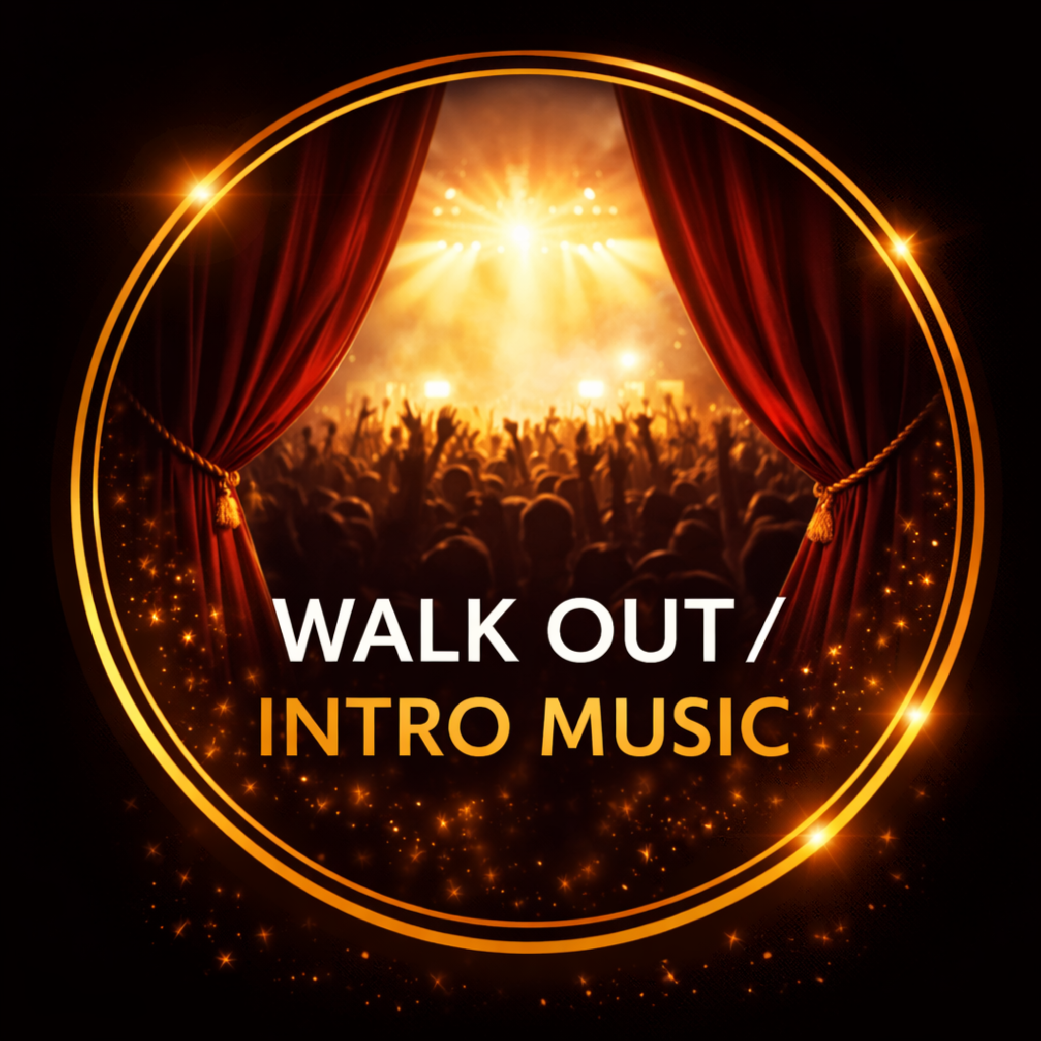 Walk Out / Intro Music artwork